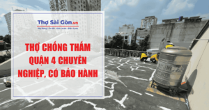 Thợ chống thấm Quận 4