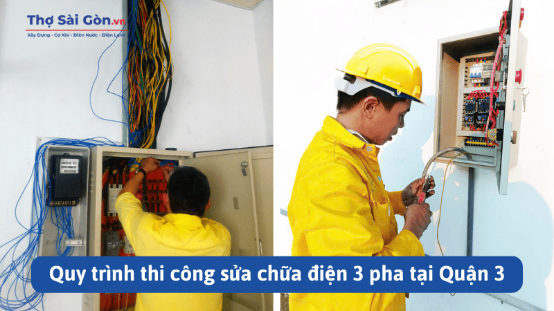 Quy trình thi công sửa chữa điện 3 pha tại Quận 3