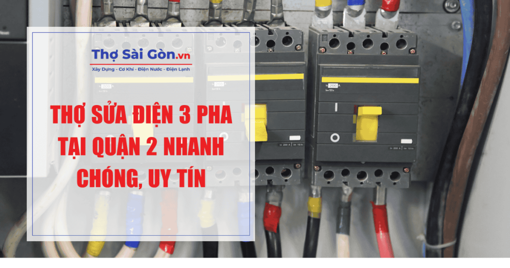 Thợ sửa điện 3 pha tại quận 2