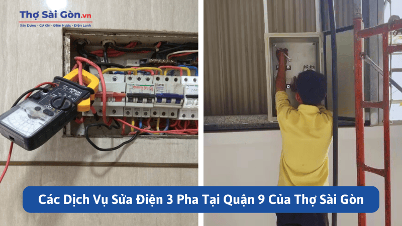 Các Dịch Vụ Sửa Điện 3 Pha Tại Quận 9