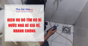 dò tìm rò rỉ nước Nhà Bè