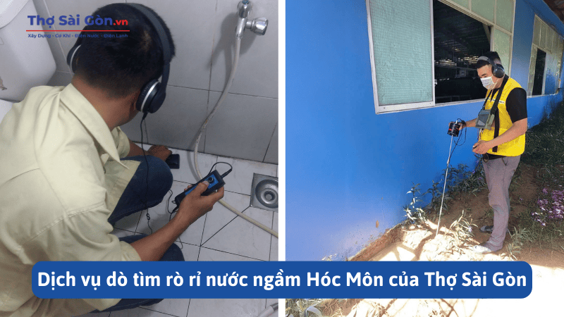 Dò tìm rò rỉ nước ngầm Hóc Môn​