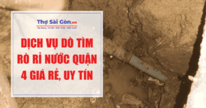Dịch vụ dò tìm rò rỉ nước quận 4