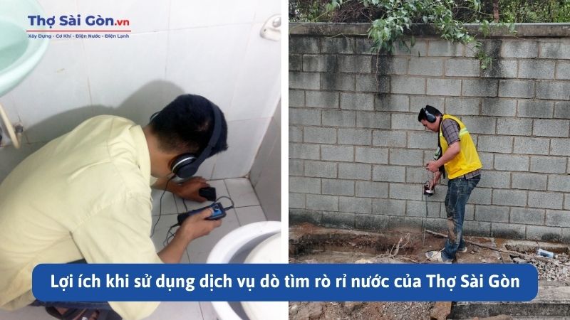 dịch vụ dò tìm rò rỉ nước của Thợ Sài Gòn