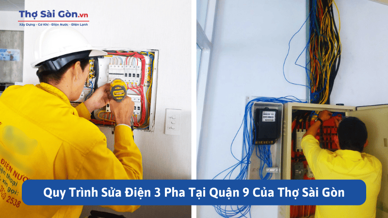 Quy Trình Sửa Điện 3 Pha Tại Quận 9