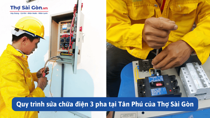 Quy trình sửa chữa điện 3 pha tại Tân Phú