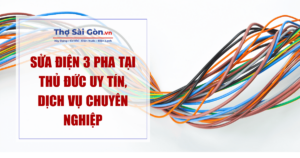 Sửa điện 3 pha tại Thủ Đức
