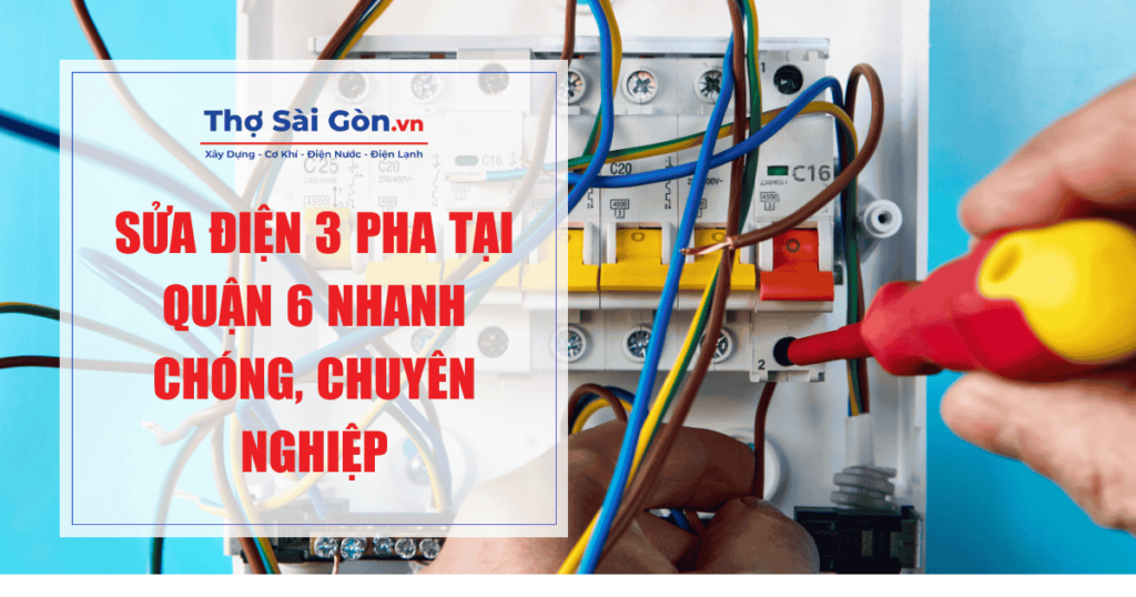 Sửa điện 3 pha tại quận 6