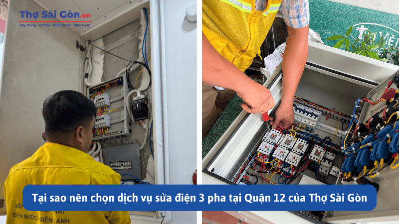 Tại sao nên chọn dịch vụ sửa điện 3 pha tại Quận 12 của Thợ Sài Gòn