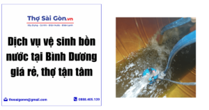 vệ sinh bồn nước tại Bình Dương