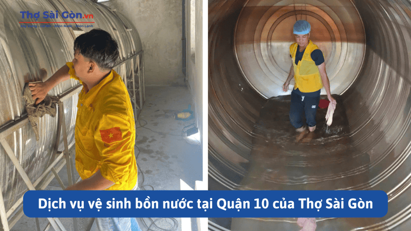 Dịch vụ vệ sinh bồn nước tại Quận 10 nhanh chóng, giá cả hợp lý 1
