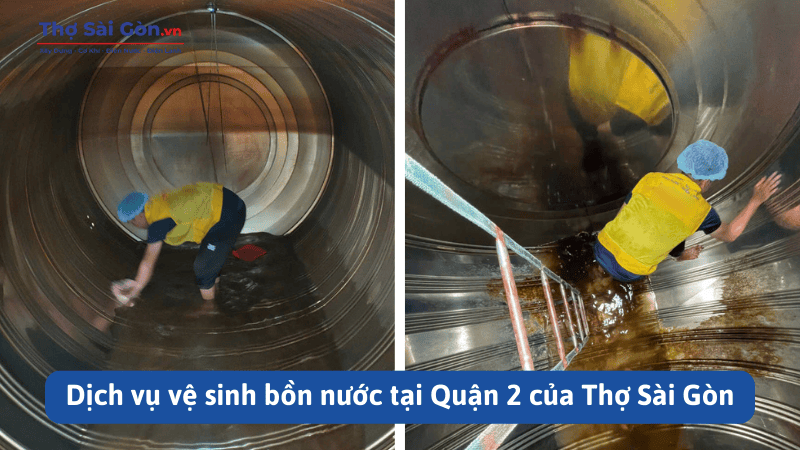 Dịch vụ vệ sinh bồn nước tại Quận 2 của Thợ Sài Gòn