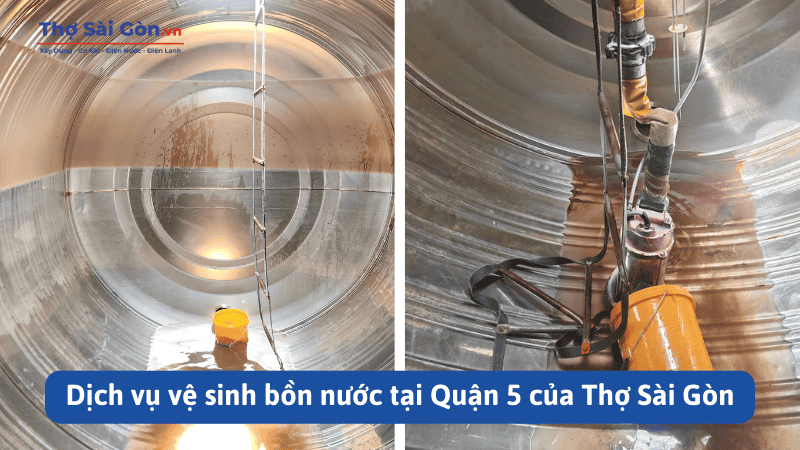 Dịch vụ vệ sinh bồn nước tại Quận 5 của Thợ Sài Gòn