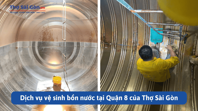 Dịch vụ vệ sinh bồn nước tại Quận 8 của Thợ Sài Gòn