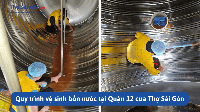 Quy trình vệ sinh bồn nước tại Quận 12 của Thợ Sài Gòn