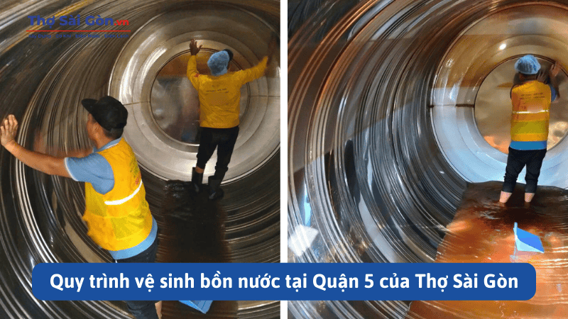 Quy trình vệ sinh bồn nước tại Quận 5 của Thợ Sài Gòn
