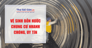 Vệ sinh bồn nước chung cư nhanh chóng, uy tín