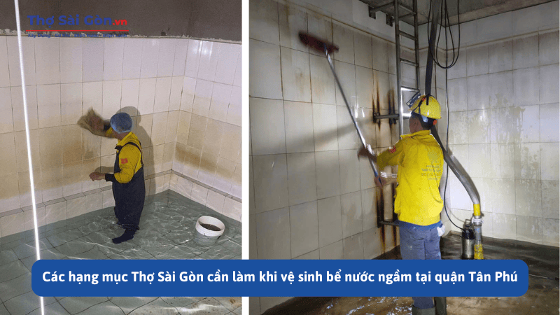 Các hạng mục Thợ Sài Gòn cần làm khi vệ sinh bể nước ngầm tại quận Tân Phú