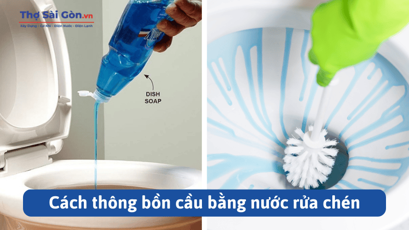 Hướng dẫn thông bồn cầu bằng nước rửa chén 2 Cách thông bồn cầu bằng nước rửa chén