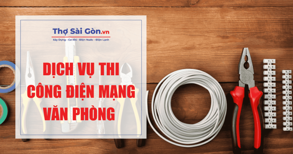 Dịch vụ thi công điện mạng văn phòng trọn gói, bảo hành lâu dài 1 Dịch vụ thi công điện mạng văn phòng