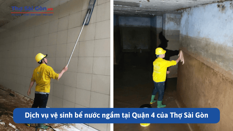 Dịch vụ vệ sinh bể nước ngầm tại Quận 4 giá rẻ, có bảo hành 2 Dịch vụ vệ sinh bể nước ngầm tại Quận 4 của Thợ Sài Gòn