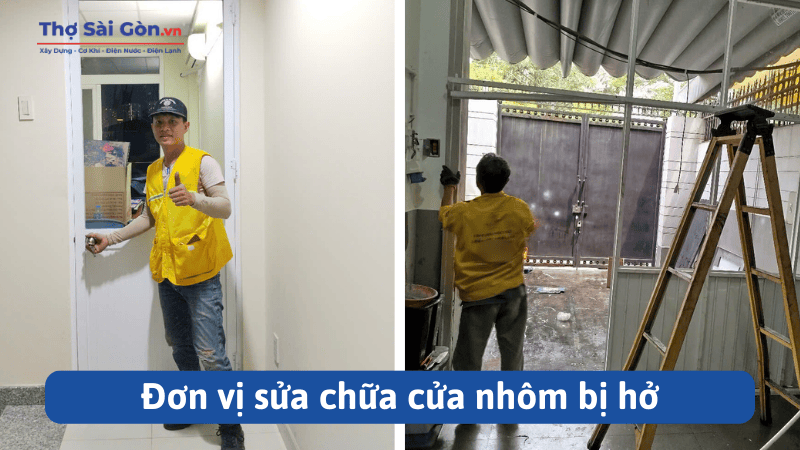 Đơn vị sửa chữa cửa nhôm bị hở