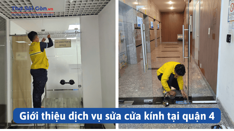 Giới thiệu dịch vụ sửa cửa kính tại quận 4