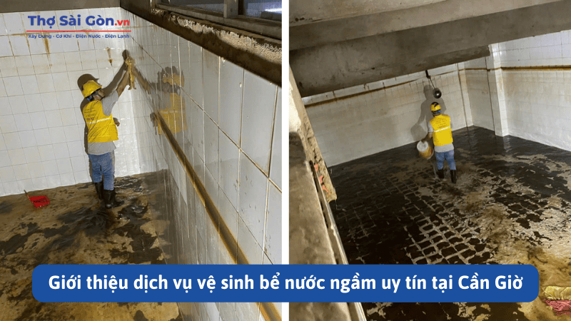 Giới thiệu dịch vụ vệ sinh bể nước ngầm uy tín tại Cần Giờ
