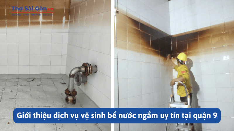 Giới thiệu dịch vụ vệ sinh bể nước ngầm uy tín tại quận 9