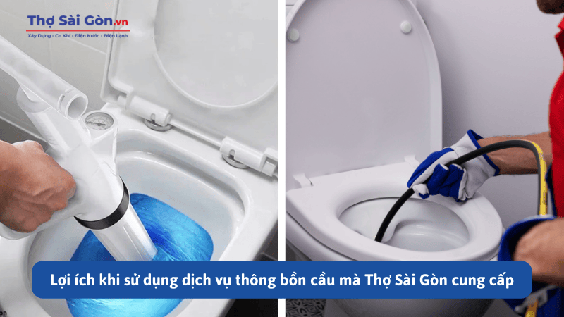 Lợi ích khi sử dụng dịch vụ thông bồn cầu