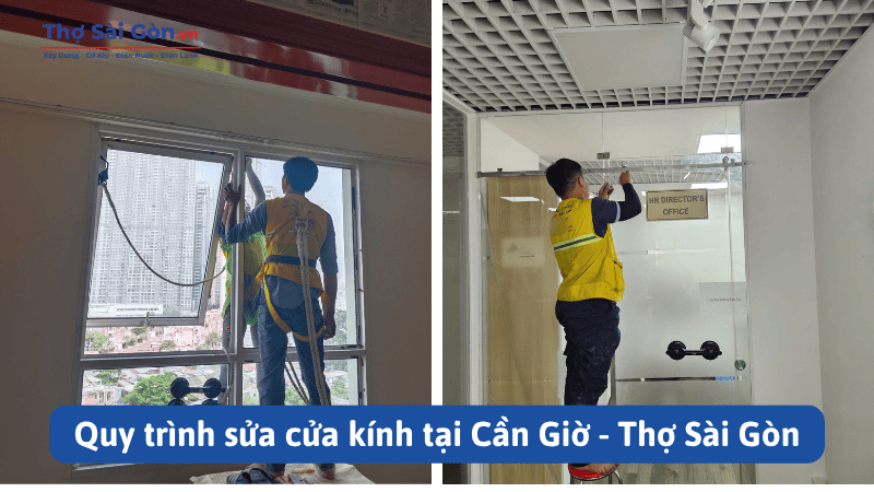 Quy trình sửa cửa kính tại Cần Giờ