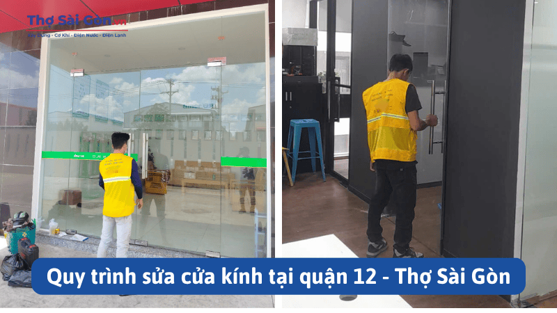 Quy trình sửa cửa kính tại quận 12