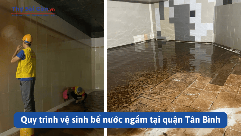 Quy trình vệ sinh bể nước ngầm tại quận Tân Bình