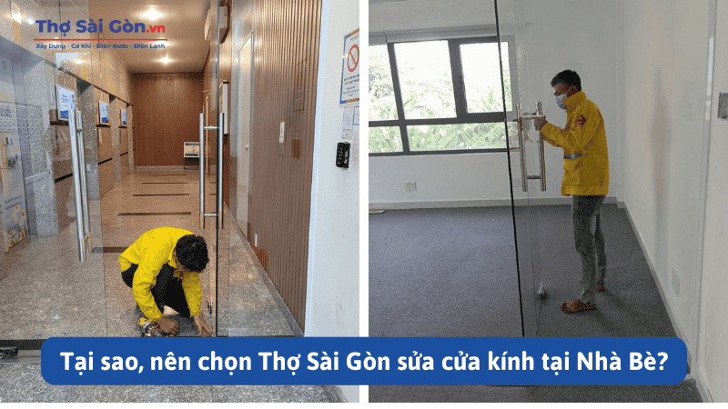 Tại sao, nên chọn Thợ Sài Gòn sửa cửa kính tại Nhà Bè?