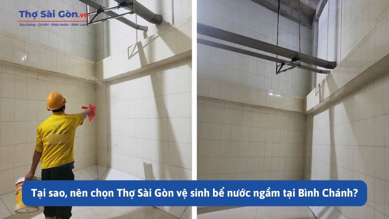 Tại sao, nên chọn Thợ Sài Gòn vệ sinh bể nước ngầm tại Bình Chánh?