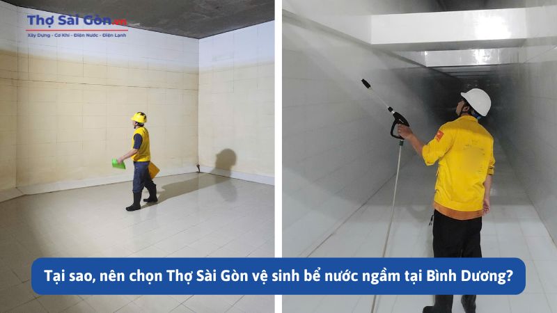 Tại sao, nên chọn Thợ Sài Gòn vệ sinh bể nước ngầm tại Bình Dương?