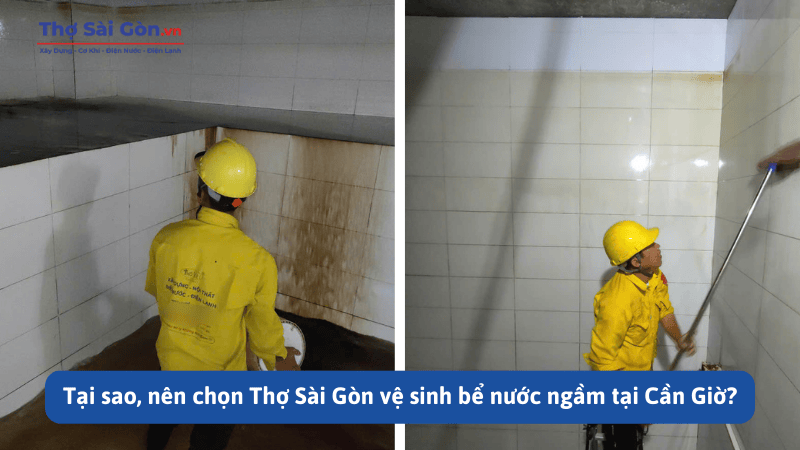 Tại sao, nên chọn Thợ Sài Gòn vệ sinh bể nước ngầm tại Cần Giờ?