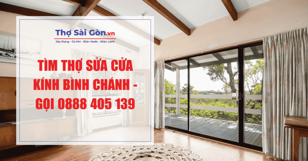 Tìm thợ sửa cửa kính Bình Chánh