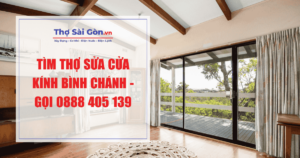 Tìm thợ sửa cửa kính Bình Chánh