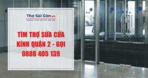 Tìm thợ sửa cửa kính quận 2