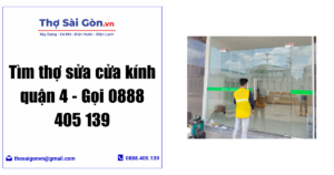 Tìm thợ sửa cửa kính quận 4