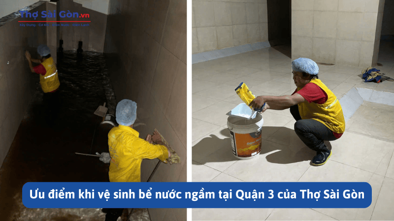 Dịch vụ vệ sinh bể nước ngầm tại Quận 3 4 Ưu điểm khi vệ sinh bể nước ngầm tại Quận 3 của Thợ Sài Gòn