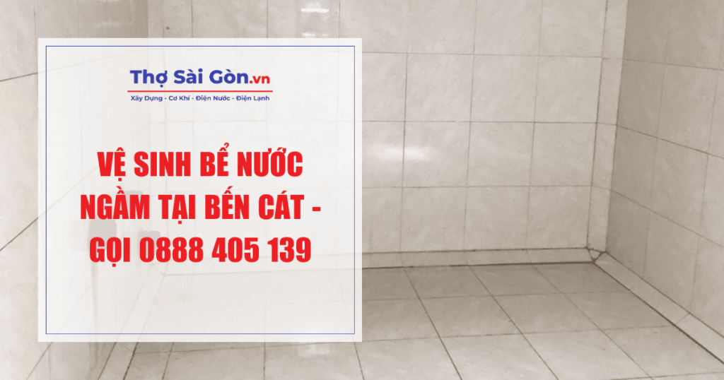 Vệ sinh bể nước ngầm tại Bến Cát
