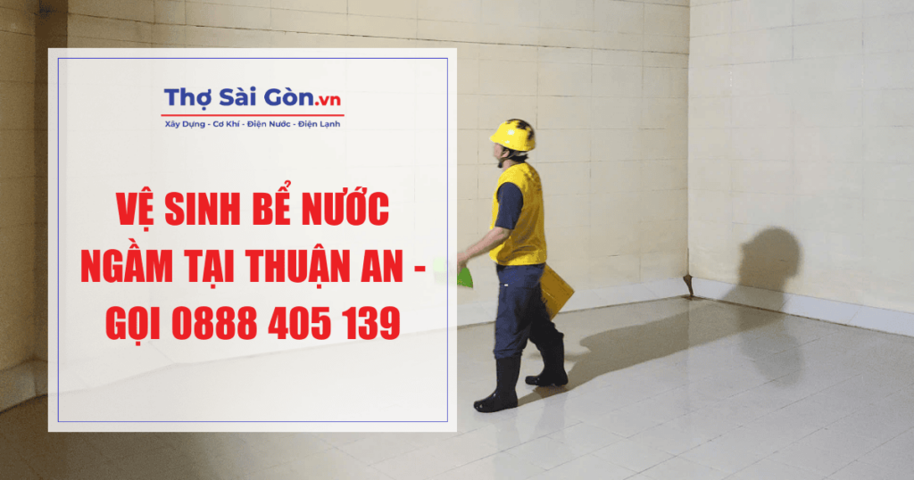 Vệ sinh bể nước ngầm tại Thuận An