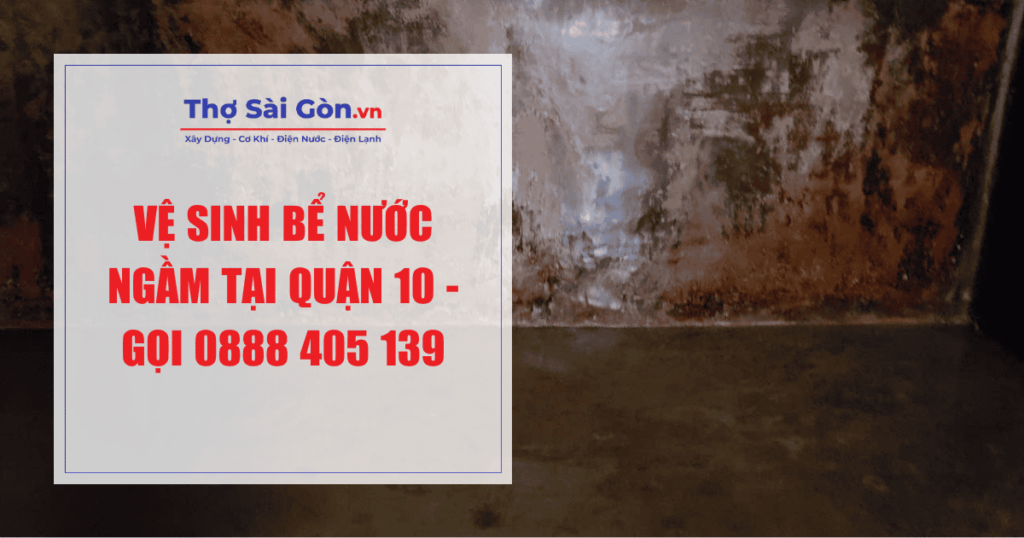 Vệ sinh bể nước ngầm tại quận 10
