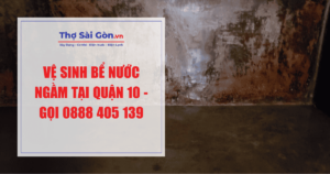 Vệ sinh bể nước ngầm tại quận 10