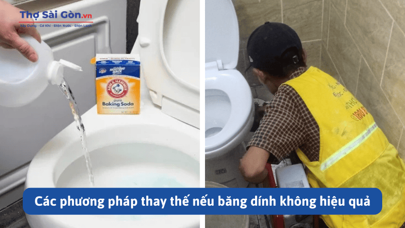 Hướng dẫn cách thông bồn cầu bằng băng dính đơn giản 4 Các phương pháp thay thế nếu băng dính không hiệu quả