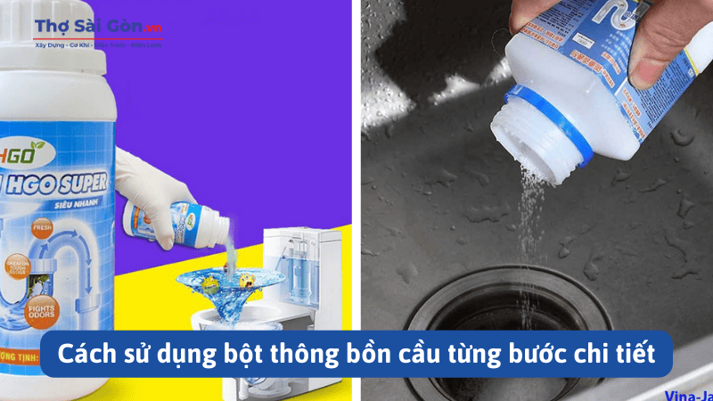 Cách sử dụng bột thông bồn cầu