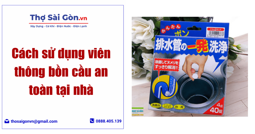 Cách sử dụng viên thông bồn cầu