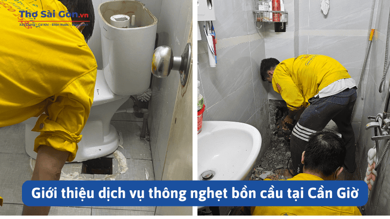 Giới thiệu dịch vụ thông nghẹt bồn cầu tại Cần Giờ